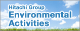 Hitachi Group�s Environmental Activities